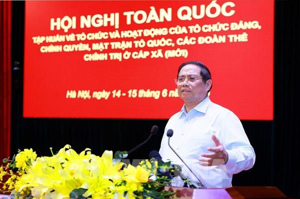 Thủ tướng: Đến 30/6 hệ thống chính trị cấp xã trong toàn quốc đi vào hoạt động đồng bộ