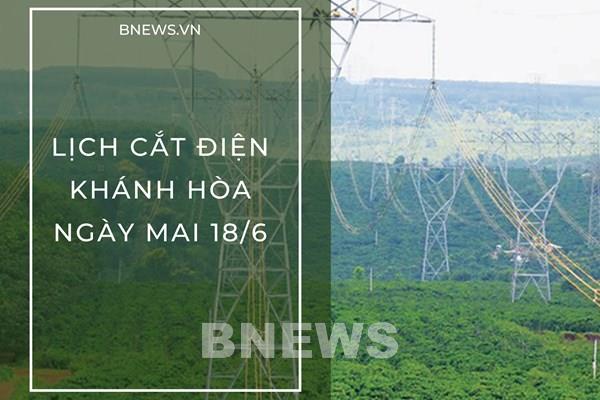 Lịch cắt điện Khánh Hòa ngày mai 18/6 mới nhất