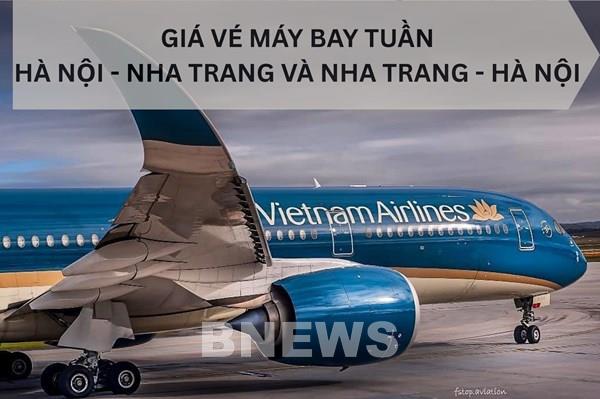 Vé máy bay Hà Nội - Nha Trang khứ hồi tuần 23-29/6/2025: Vẫn đang ở mức cao