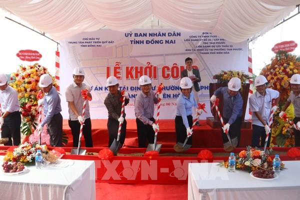 Đồng Nai xây dựng khu tái định cư phục vụ dự án trọng điểm