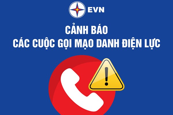 EVN cảnh báo thủ đoạn lừa đảo mới liên quan hợp nhất địa giới hành chính