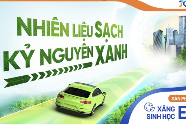 Petrolimex thí điểm kinh doanh xăng sinh học E10 từ ngày 1/8/2025