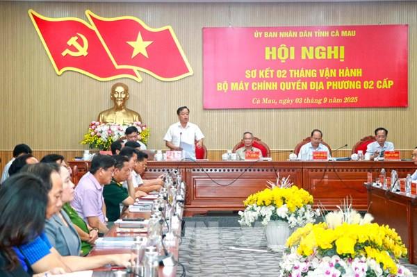 Cà Mau đề ra 9 nhóm nhiệm vụ để nâng cao hiệu quả mô hình chính quyền địa phương 2 cấp