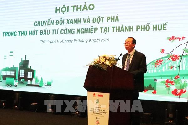 Huế tạo điều kiện thuận lợi nhất đầu tư vào các ngành công nghiệp xanh