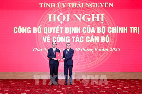 Công bố quyết định của Bộ Chính trị về công tác cán bộ tại tỉnh Thái Nguyên