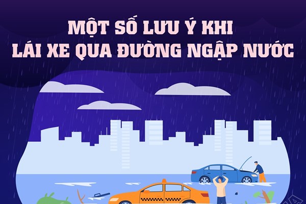 Một số lưu ý khi lái xe qua đường ngập nước
