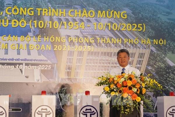 Khởi công Dự án Xây dựng Trường Đào tạo cán bộ Lê Hồng Phong thành phố Hà Nội