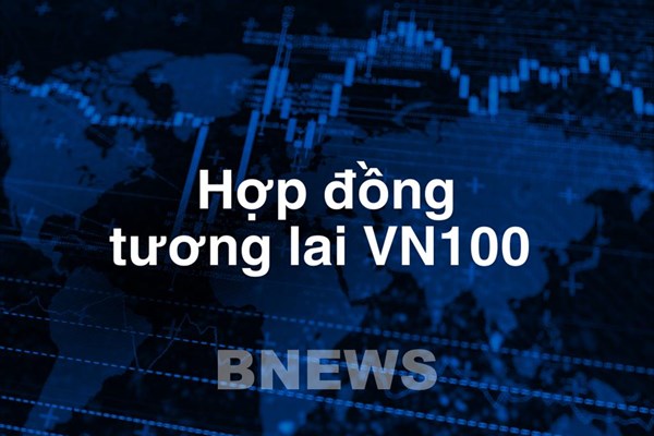 Hợp đồng tương lai VN100: Mở rộng lựa chọn, nâng hiệu quả phòng vệ rủi ro cho nhà đầu tư