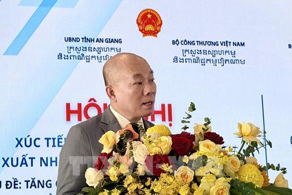 Thương mại Việt Nam – Campuchia hướng tới kim ngạch 20 tỷ USD