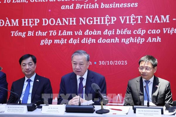 Tổng Bí thư Tô Lâm dự Tọa đàm Doanh nghiệp Việt Nam – Anh