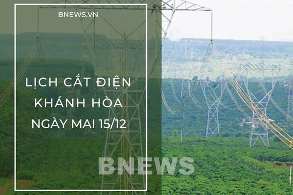 Lịch cắt điện Khánh Hòa (Nha Trang) ngày mai 15/12 cập nhật mới nhất