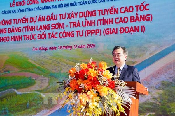 Thông tuyến giai đoạn 1 cao tốc Đồng Đăng - Trà Lĩnh