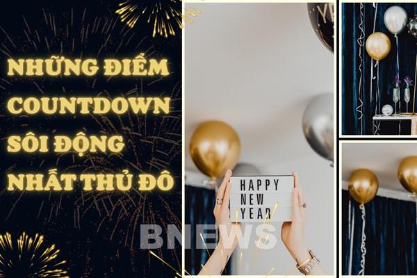 Những điểm đón countdown sôi động nhất Thủ đô