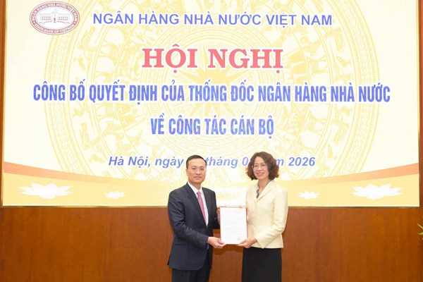 Ngân hàng Nhà nước bổ nhiệm Cục trưởng Cục Quản lý, giám sát tổ chức tín dụng