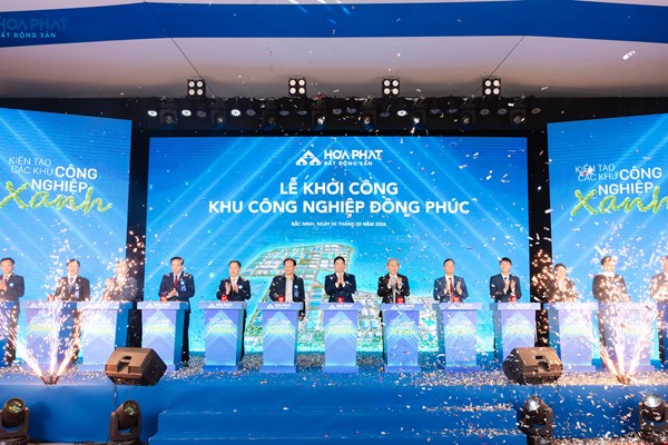 Hòa Phát khởi công dự án KCN Đồng Phúc có mức đầu tư 3.730 tỷ đồng tại Bắc Ninh