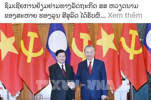 Báo chí Lào nhấn mạnh tầm vóc lịch sử và dấu ấn chuyến thăm của Tổng Bí thư Tô Lâm