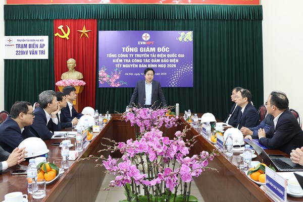 Tập trung cao độ đảm bảo truyền tải điện an toàn, liên tục, ổn định dịp Tết Nguyên đán 