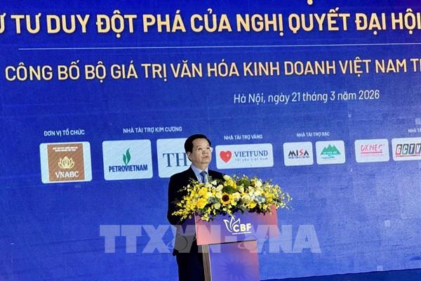 Phó Thủ tướng Mai Văn Chính: Văn hóa kinh doanh là tài sản quý, bền vững của doanh nghiệp