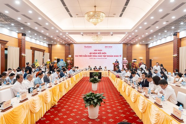40 năm Đổi mới: Vai trò dẫn dắt của các tập đoàn kinh tế