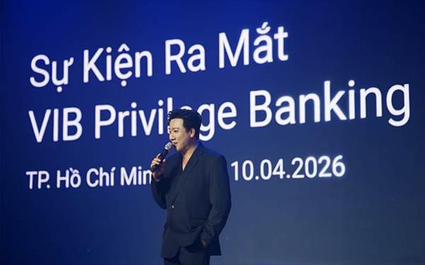 VIB Privilege Banking chính thức ra mắt, tái định nghĩa ngân hàng ưu tiên