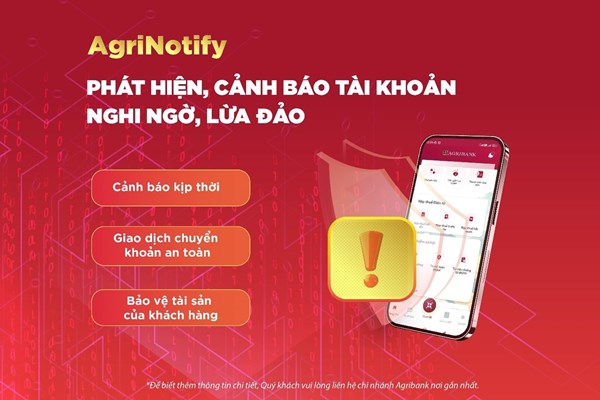 AgriNotify - “lá chắn số” phòng ngừa gian lận trong giao dịch ngân hàng