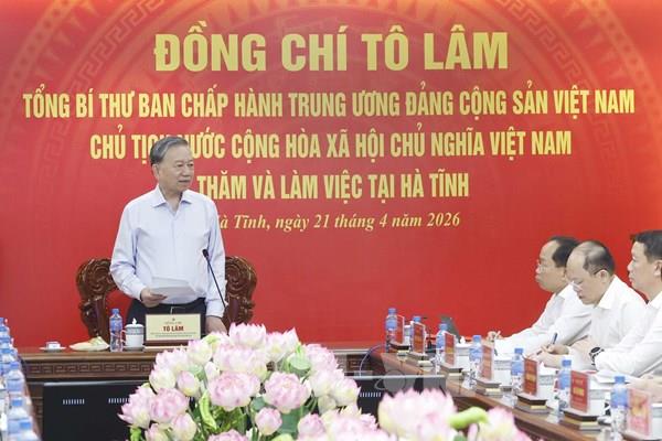 Tổng Bí thư, Chủ tịch nước Tô Lâm: Hà Tĩnh khơi dậy khát vọng phát triển, quyết tâm đạt mục tiêu tăng trưởng nhanh, bền vững