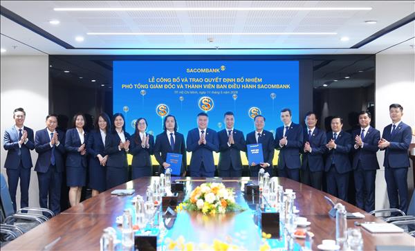 SACOMBANK bổ nhiệm 2 Phó Tổng Giám đốc mới