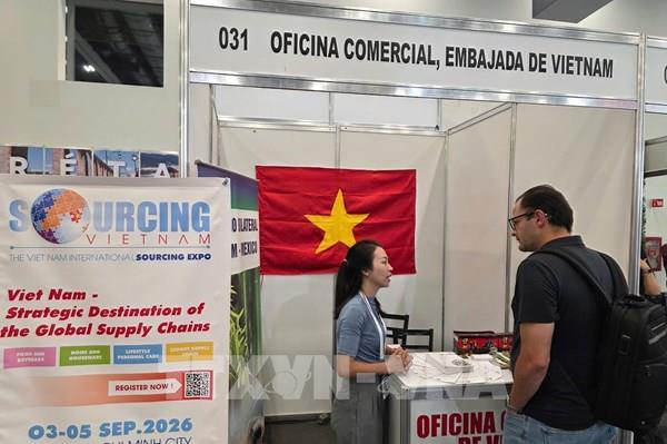 Doanh nghiệp Mexico coi Việt Nam là trung tâm sản xuất có sức cạnh tranh