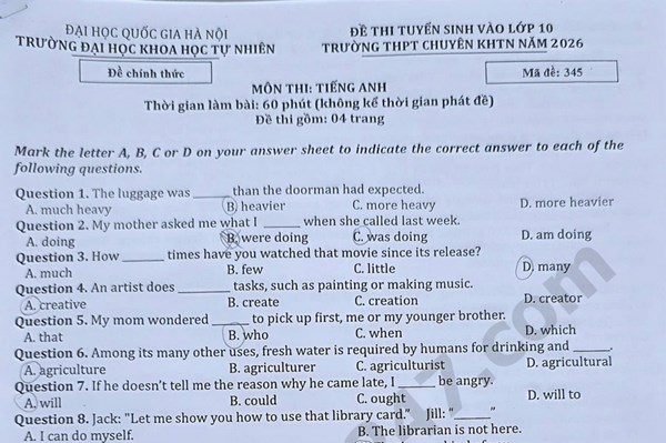 Đề thi, đáp án môn Anh thi  lớp 10 Trường THPT Chuyên Khoa học Tự nhiên năm 2026