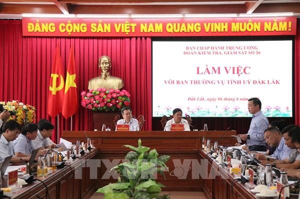 Đoàn Kiểm tra, giám sát của Bộ Chính trị làm việc với Ban Thường vụ Tỉnh ủy Đắk Lắk