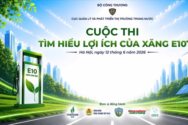 Sắp diễn ra Cuộc thi tìm hiểu lợi ích của xăng sinh học E10