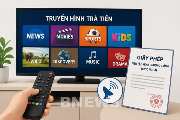 Điều kiện cấp Giấy phép biên tập kênh chương trình nước ngoài trên dịch vụ phát thanh, truyền hình trả tiền