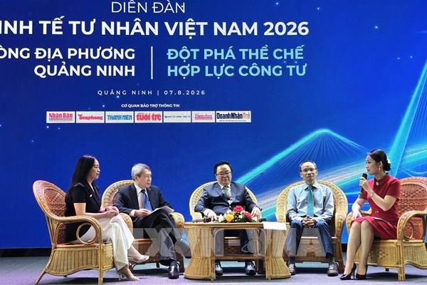 Diễn đàn Kinh tế tư nhân Việt Nam 2026: Mở rộng không gian hợp lực công - tư