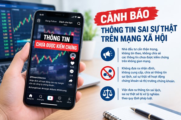 Ủy ban Chứng khoán Nhà nước cảnh báo thông tin sai sự thật trên mạng xã hội