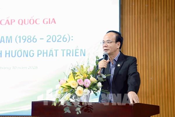 40 năm Đổi mới: Hoàn thiện thể chế, tạo nền tảng cho Việt Nam bứt phá