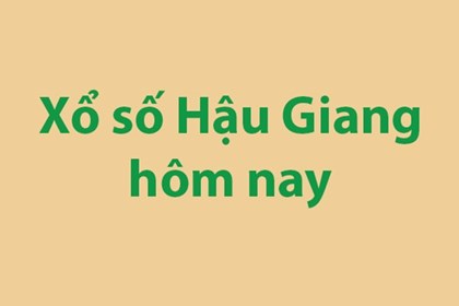 XSHG 19/9. Kết quả xổ số Hậu Giang hôm nay ngày 19/9/2026. SXHG ngày 19/9