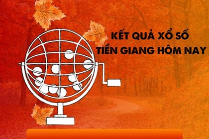 XSTG 12/7. Kết quả xổ số Tiền Giang hôm nay ngày 12/7/2026. XSTG ngày 12/7