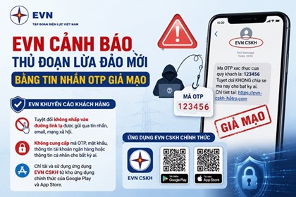 EVN cảnh báo thủ đoạn lừa đảo mới bằng tin nhắn OTP giả mạo