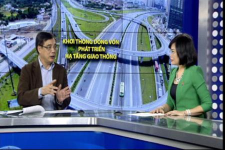 Khơi thông dòng vốn phát triển hạ tầng giao thông Việt Nam