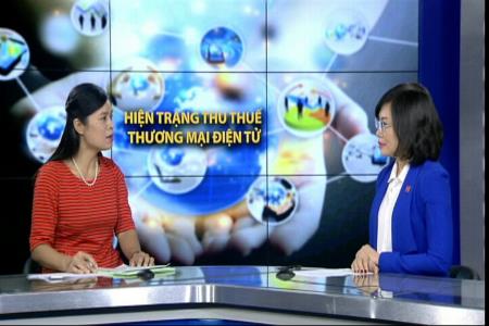 Hiện trạng thu thuế thương mại điện tử ở Việt Nam