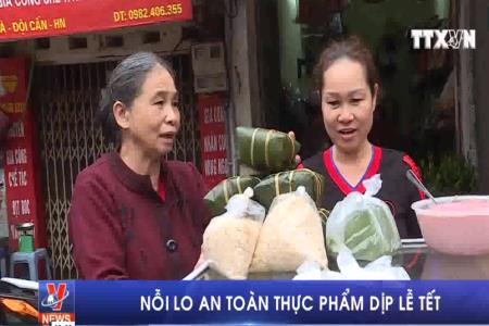 Nỗi lo an toàn thực phẩm dịp Lễ, Tết