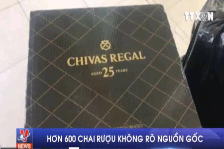 Hơn 600 chai rượu không rõ nguồn gốc
