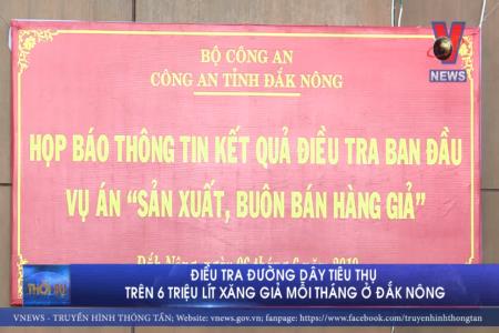 Điều tra đường dây tiêu thụ trên 6 triệu lít xăng giả mỗi tháng
