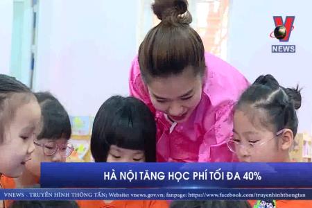 Hà Nội tăng học phí tối đa 40%