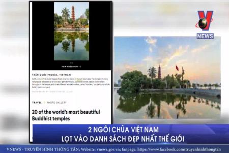 2 ngôi chùa Việt Nam lọt vào danh sách đẹp nhất thế giới
