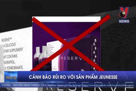 Bộ Công Thương cảnh báo rủi ro với sản phẩm Jeunesse