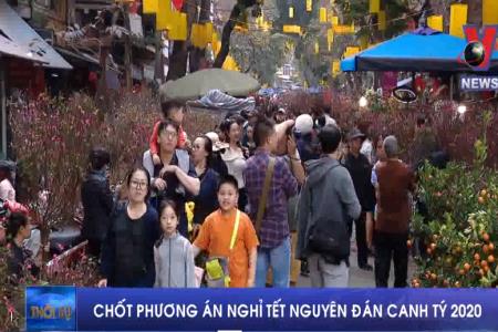 Đã chốt được phương án nghỉ tết Nguyên đán Canh Tý 2020