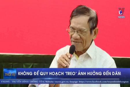 Không để quy hoạch “treo” ảnh hưởng đến dân