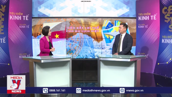 Nắm bắt lợi thế cho du lịch Việt
