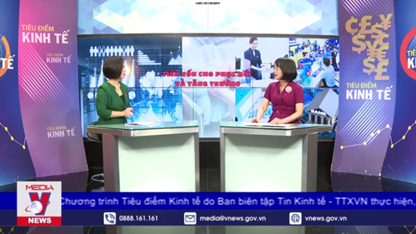 Tiếp vốn cho phục hồi và tăng trưởng